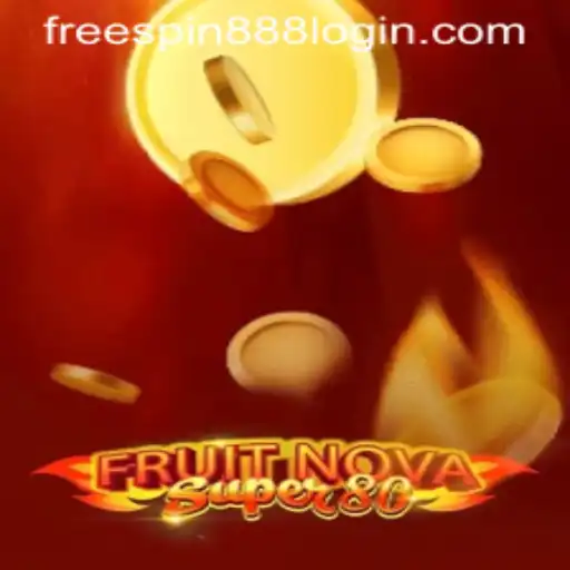 Exploring the Thrills of FruitNovaSuper80: A Game of Spinning Excitement